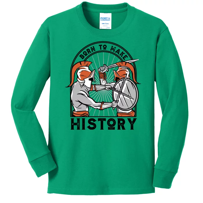 Born To Make History Spartan Kids Long Sleeve Shirt