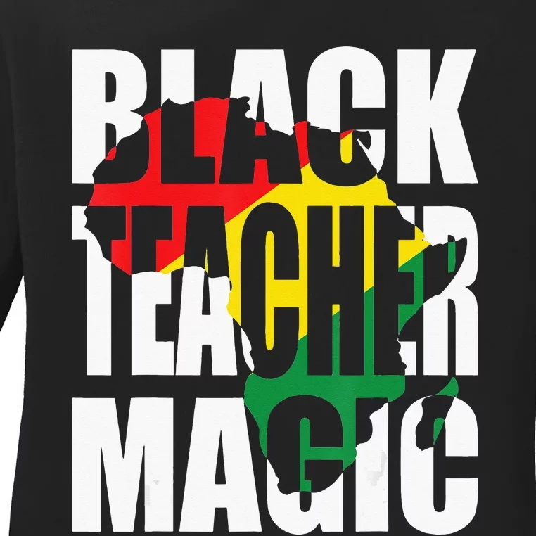 Black Teacher Magic History Month Patriotic African American Ladies Long Sleeve Shirt