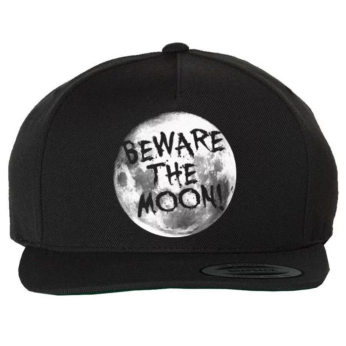 Beware The Moon! Wool Snapback Cap