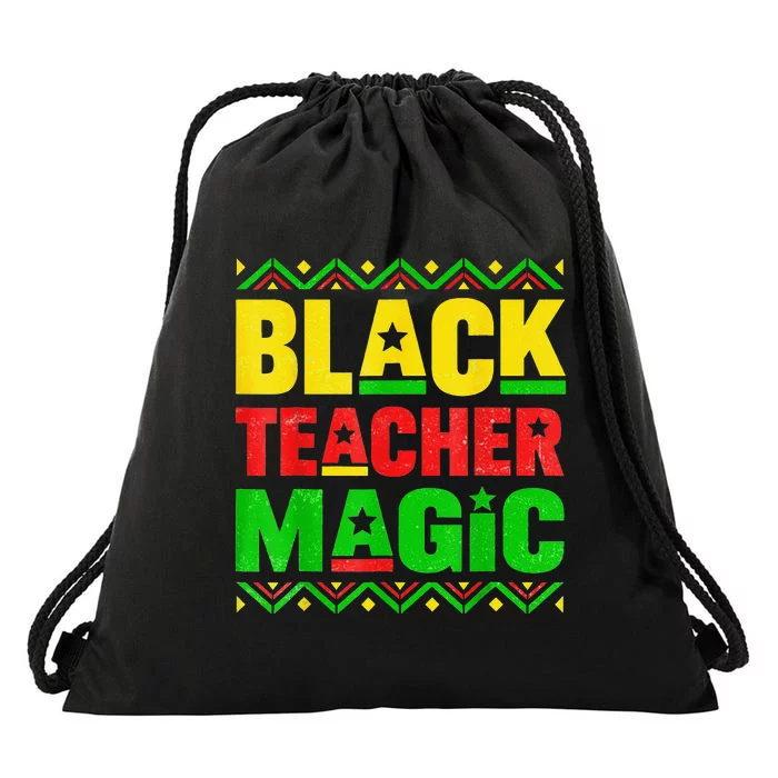 Black Teacher Magic Teacher Black History Month Drawstring Bag