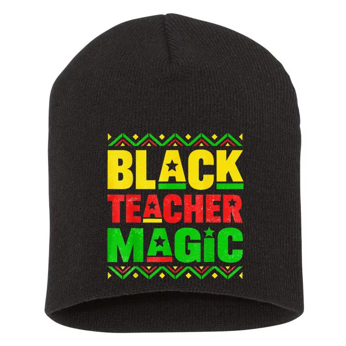 Black Teacher Magic Teacher Black History Month Short Acrylic Beanie