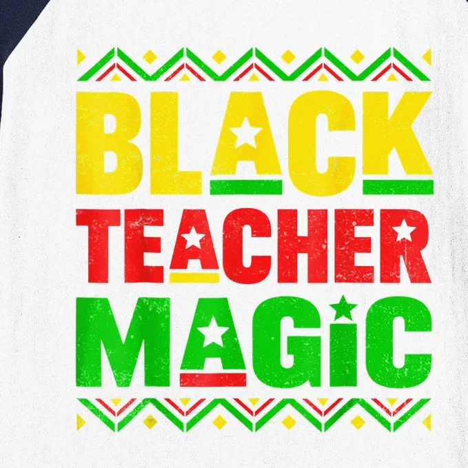 Black Teacher Magic Teacher Black History Month Baseball Sleeve Shirt