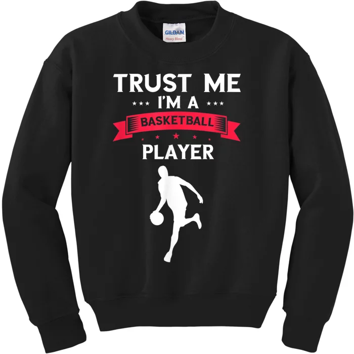 Basketball Trust Me Dribbling Basketball Player Baller Kids Sweatshirt