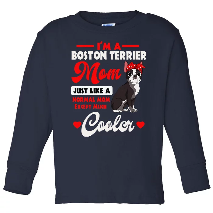 Boston Terrier Mom American Gentleman Dog Mothers Day Toddler Long Sleeve Shirt