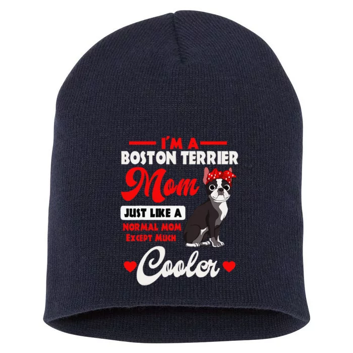 Boston Terrier Mom American Gentleman Dog Mothers Day Short Acrylic Beanie