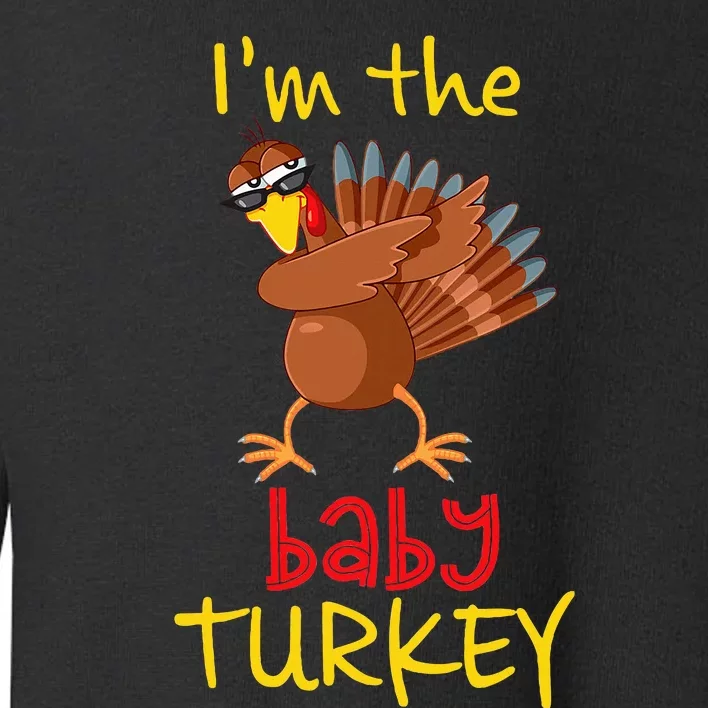 Baby Turkey Matching Family Group Thanksgiving Party Toddler Sweatshirt