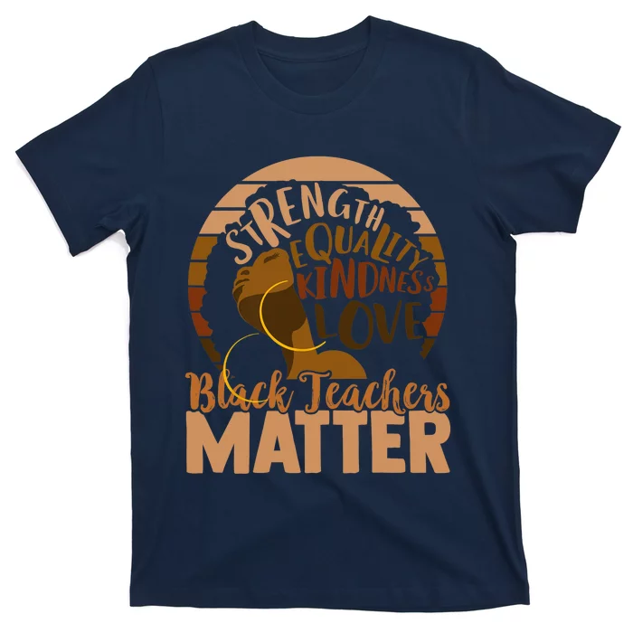 Black Teachers Matter T-Shirt