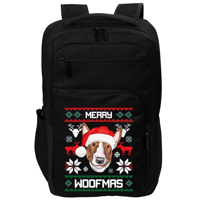 Bull Terrier Merry Woofmas Gift For Christmas Dog Xmas Xmas Gift Impact Tech Backpack