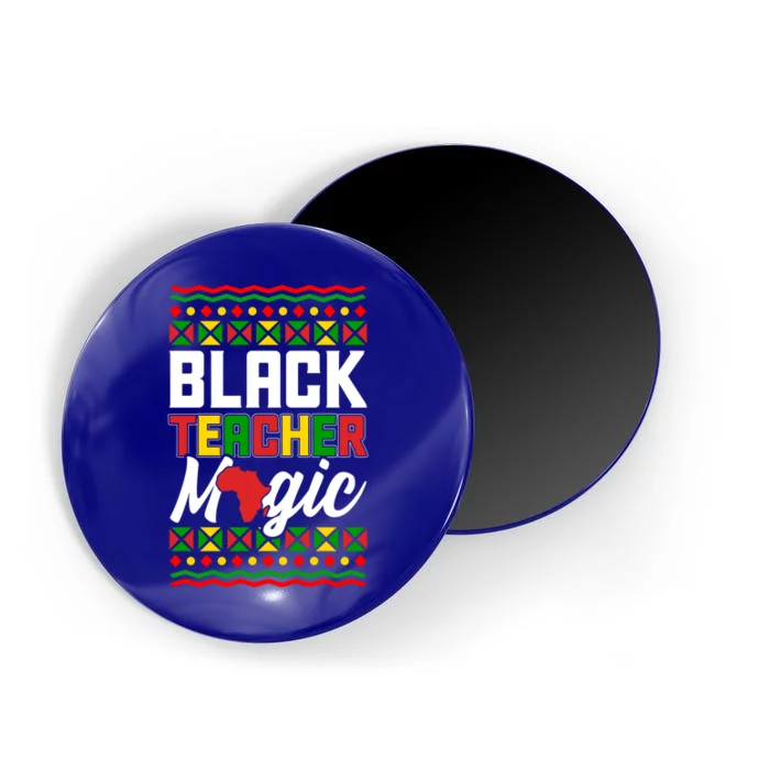 Black Teacher Magic Funny Black Afroamerican Teacher Funny Gift Magnet