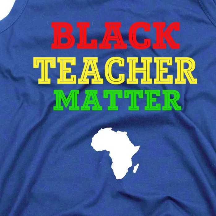 Black Teacher Matter Black History Month African American Gift Tank Top