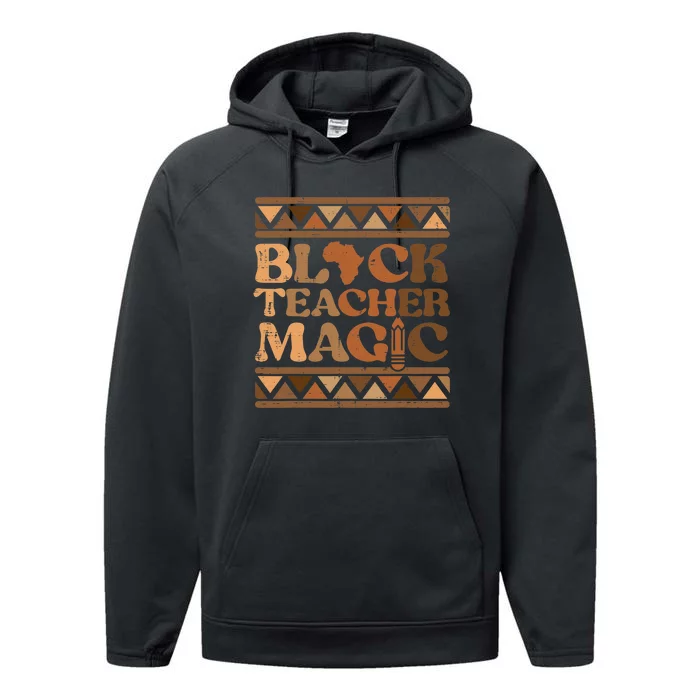 Black Teacher Magic Black History Month African Pride Women Performance Fleece Hoodie