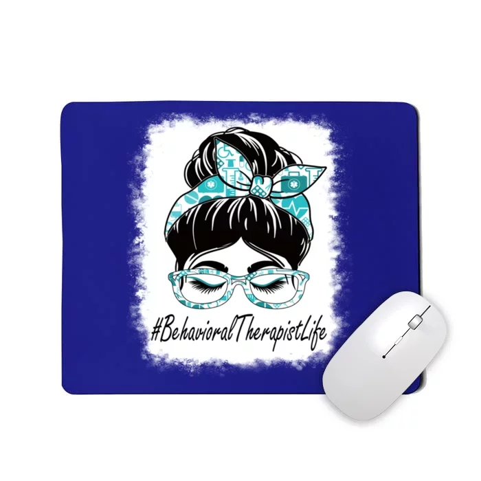 Behavioral Therapist Messy Bun Bleached World Health Day Gift Mousepad