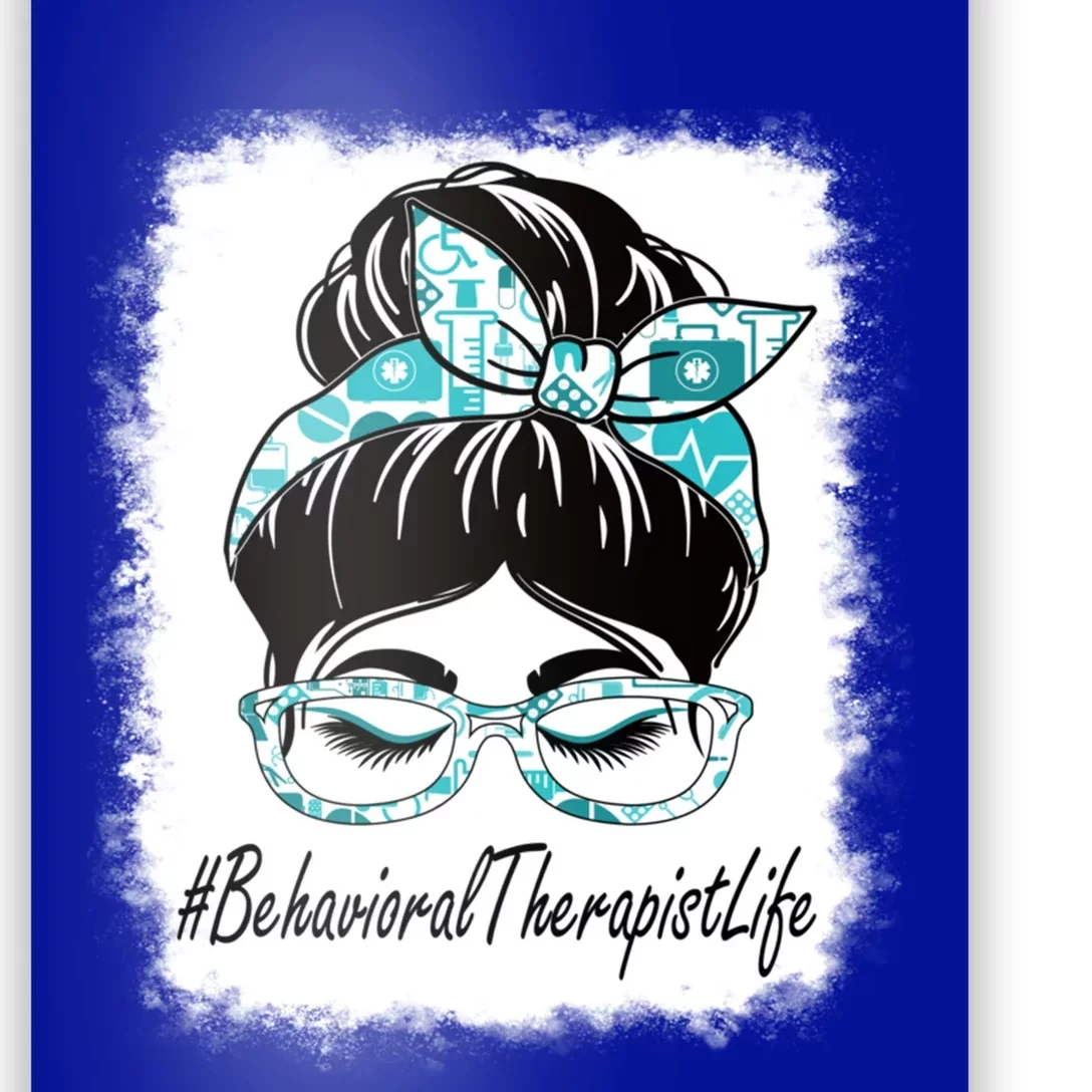 Behavioral Therapist Messy Bun Bleached World Health Day Gift Poster