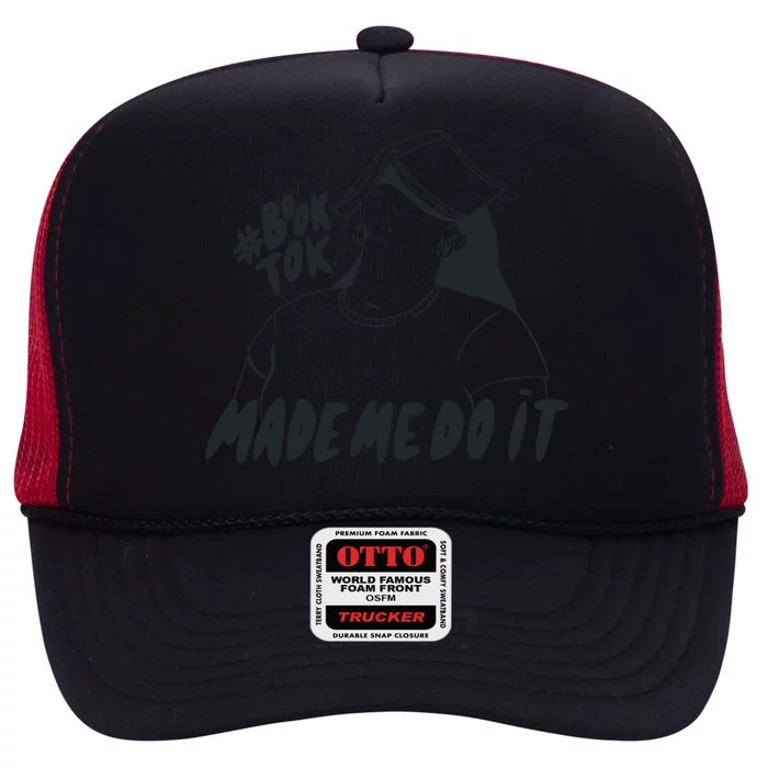 Book Tok Made Me Do It High Crown Mesh Trucker Hat