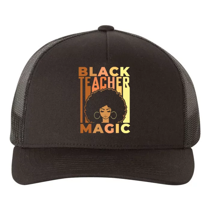 Black Teacher Magic Black History Month Melanin Yupoong Adult 5-Panel Trucker Hat