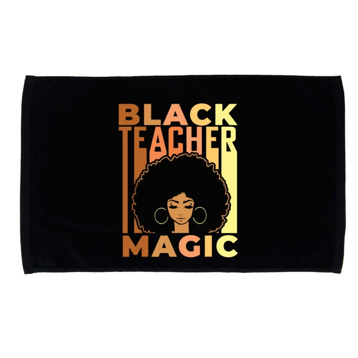 Black Teacher Magic Black History Month Melanin Microfiber Hand Towel