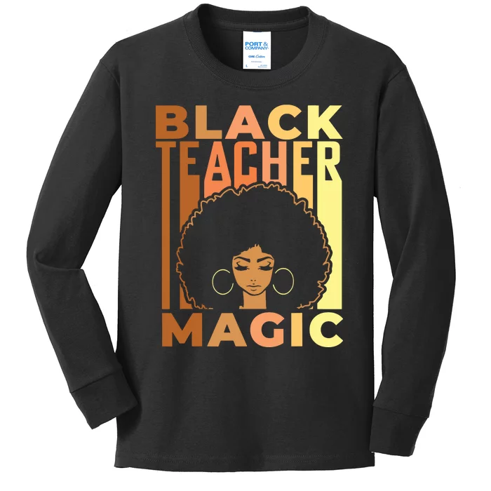 Black Teacher Magic Black History Month Melanin Kids Long Sleeve Shirt