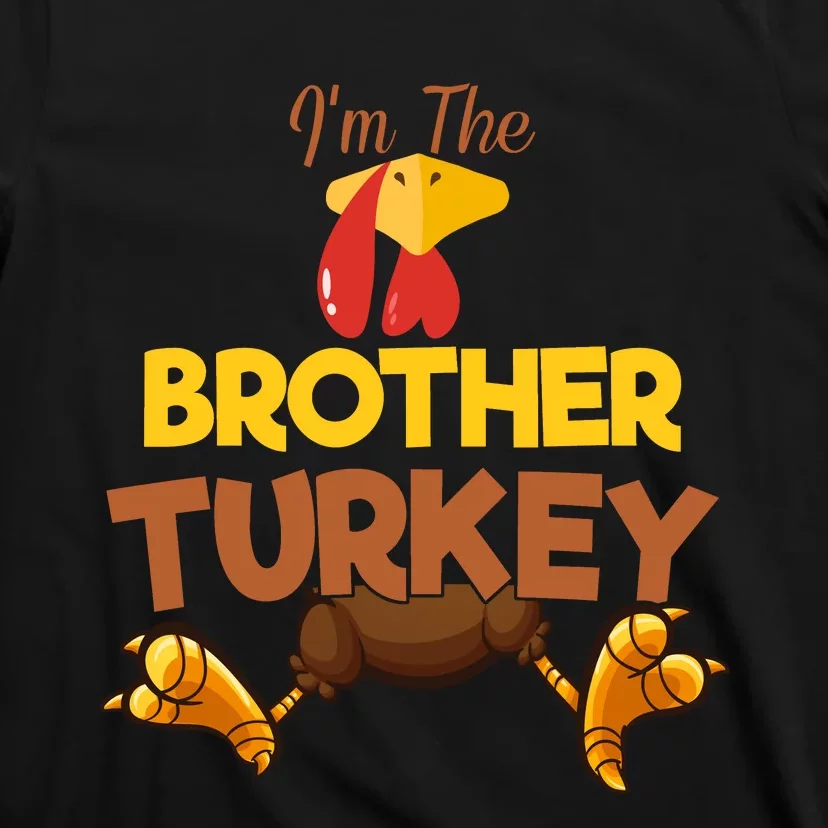 Brother Turkey Matching Family Group Thanksgiving Gifts T-Shirt