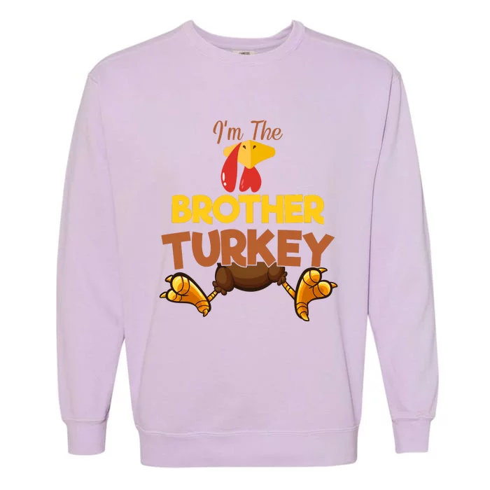 Brother Turkey Matching Family Group Thanksgiving Gifts Garment-Dyed Sweatshirt