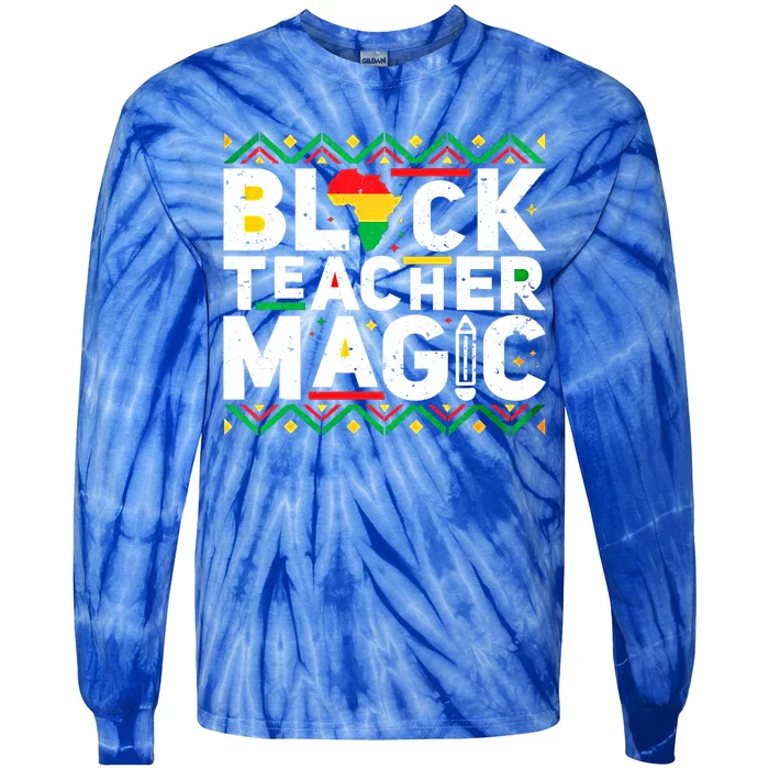 Black Teacher Magic Tee Teacher Black History Month Cute Gift Tie-Dye Long Sleeve Shirt