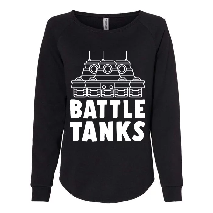 Battle Tanks Military Veterans Day Army Soldier Battlefield Gift Womens California Wash Sweatshirt