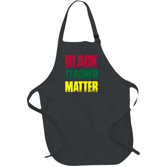 Black Teacher Matter African American For Black History Month Full-Length Apron With Pocket