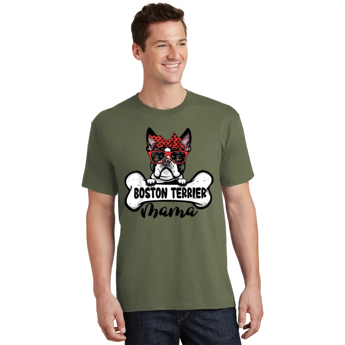 Boston Terrier Mama Dog Bone Mothers Day Dog Mom T-Shirt