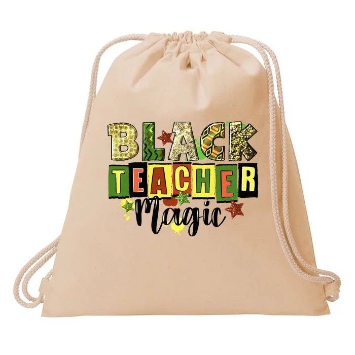 Black Teacher Magic Teacher Black History Melanin Drawstring Bag