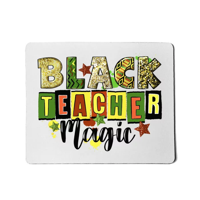 Black Teacher Magic Teacher Black History Melanin Mousepad