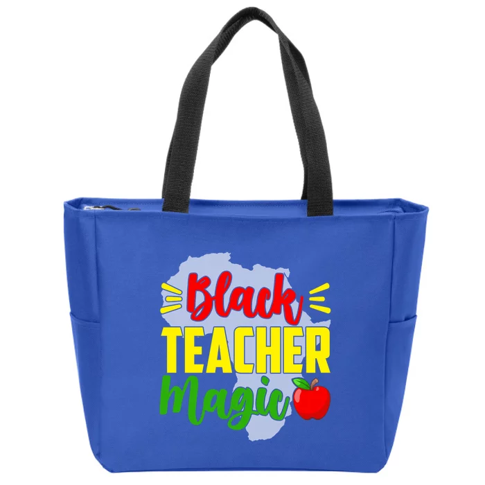 Black Teacher Magic African American Black History Month Great Gift Zip Tote Bag