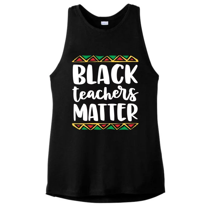 Black Teachers Matter History Month African Pride Educator Gift Ladies Tri-Blend Wicking Tank