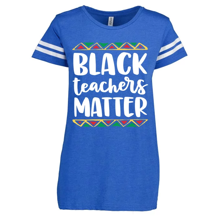 Black Teachers Matter History Month African Pride Educator Gift Enza Ladies Jersey Football T-Shirt