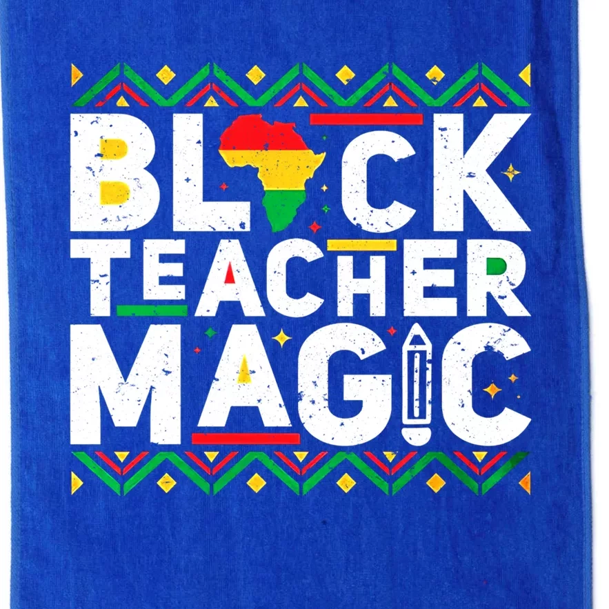 Black Teacher Magic Tee Teacher Black History Month Funny Gift Platinum Collection Golf Towel