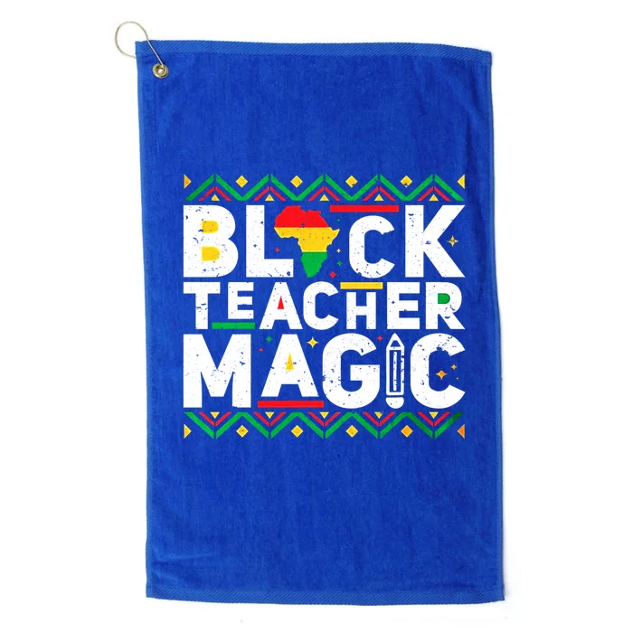 Black Teacher Magic Tee Teacher Black History Month Funny Gift Platinum Collection Golf Towel