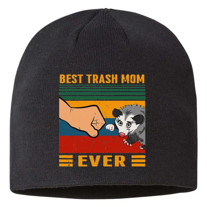 Best Trash Mom Ever Funny Gift For Opossum Lovers 8 1/2in Sustainable Knit Beanie