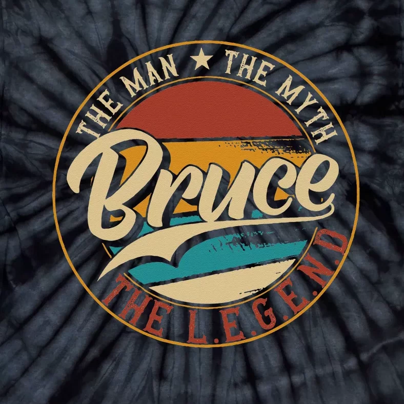 Bruce The Man The Myth The Legend Tie-Dye T-Shirt