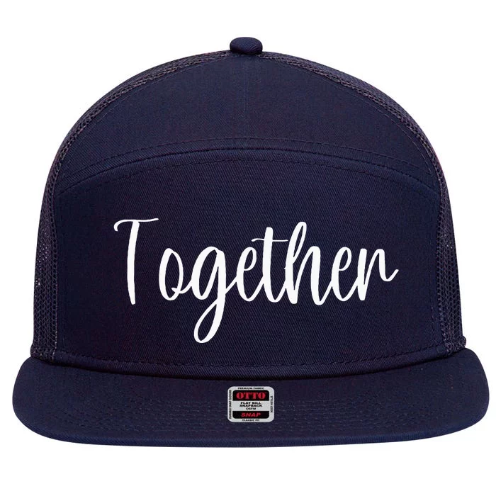 Better Together Matching Family Couples Lovers 7 Panel Mesh Trucker Snapback Hat