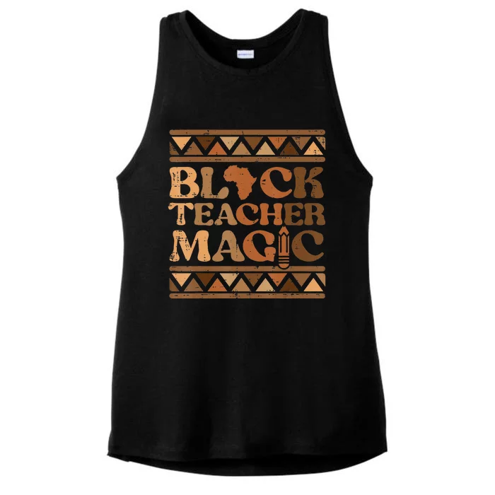 Black Teacher Magic Black History Month African Pride Ladies Tri-Blend Wicking Tank