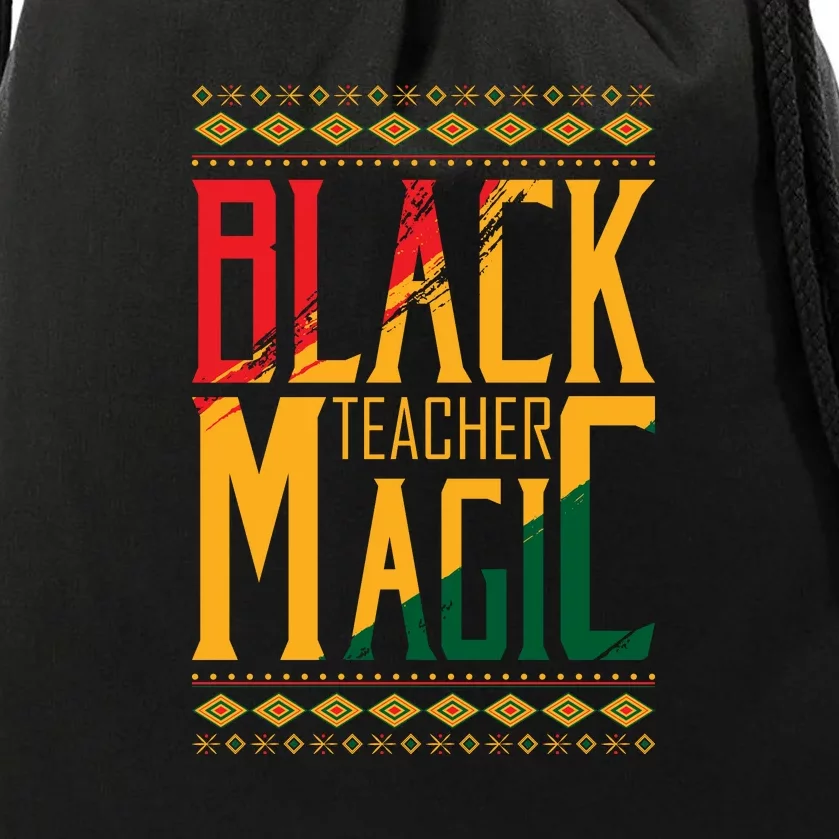 Black Teacher Magic Black History Month Gift Drawstring Bag