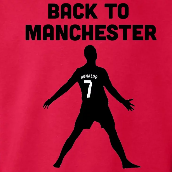 Back To Manchester Ronaldo 7 Toddler Hoodie