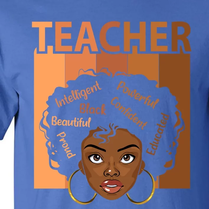 Black Teacher Magic Black History Month Teacher Teaching Cool Gift Tall T-Shirt