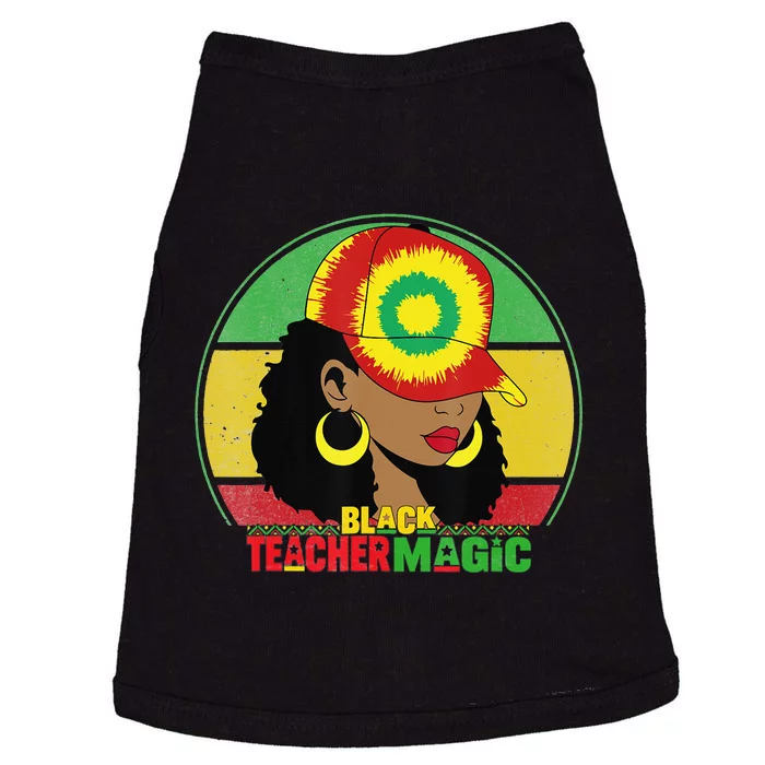 Black Teacher Magic Black History Month Teacher Juneteenth Doggie Tank