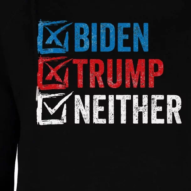 Biden Trump Neither Funny Political Election 2024 Womens Funnel Neck Pullover Hood