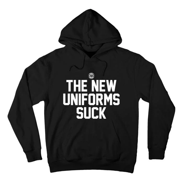 Bbbprinting The New Uniforms Suck Tall Hoodie