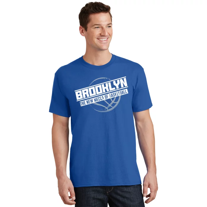 Brooklyn The New Mecca Of Basketball Gift Sports Tee E Gift T-Shirt