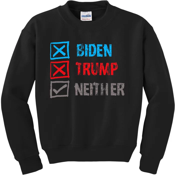 Biden Trump Neither Vote None Of The Above Kids Sweatshirt