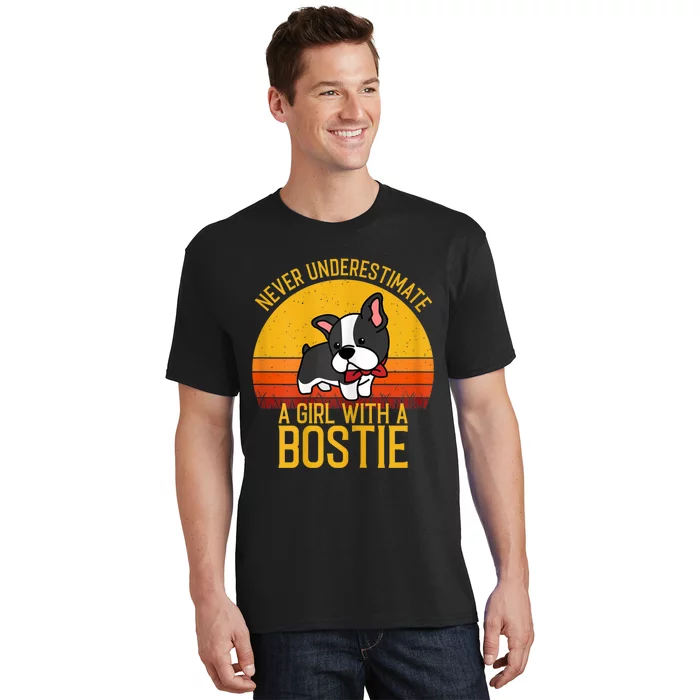 Boston Terrier Never Underestimate A Girl With A Bostie T-Shirt