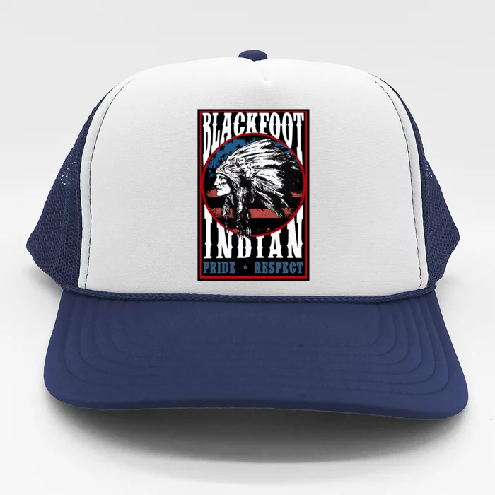 Blackfoot Tribe Native Pride Respect American Indian Us Flag Meaningful Gift Trucker Hat