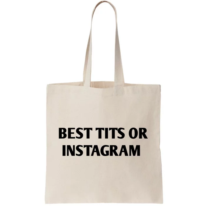 Best Tits On Instagram Tote Bag