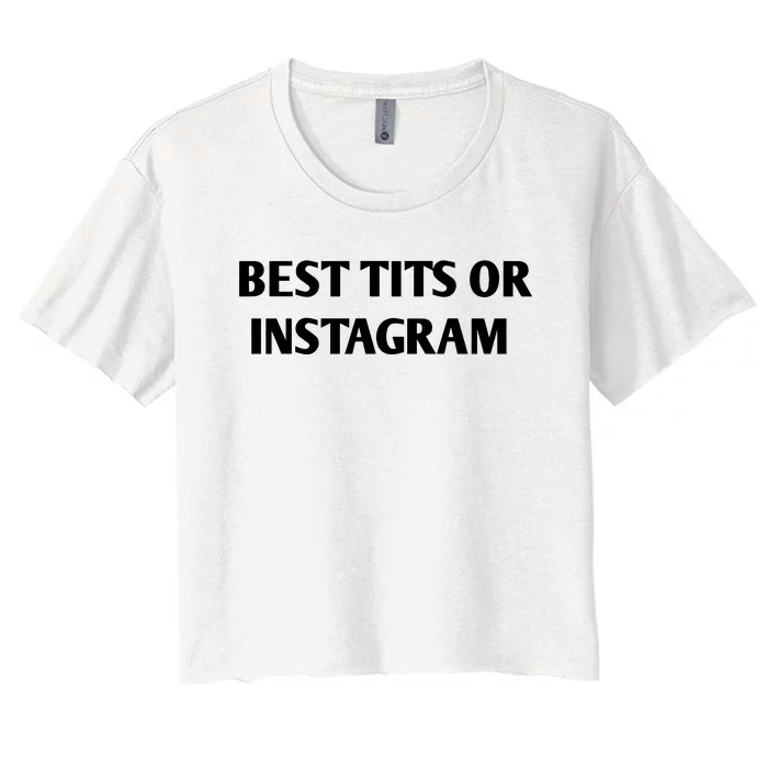 Best Tits On Instagram Women's Crop Top Tee